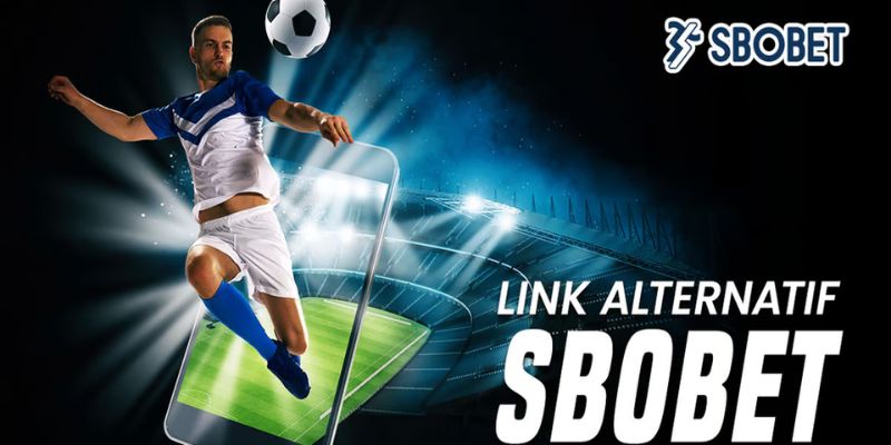 Những lựa chọn độc nhất góp mặt thành công của SBOBET